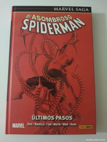Comics: Marvel Saga: El Asombroso Spiderman. Últimos pasos.